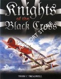 Knights of the Black Cross - German Fighter Aces of the First World War by TREADWELL, Terry C.